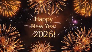 🎉 Happy New Year 2026 Best Wishes | Greetings Video with Golden Text & Fireworks 🎇