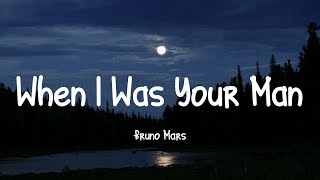 Bruno Mars - When I Was Your Man (Lyrics) || Chris Brown, The Chainsmokers ft. Halsey, Mark Ronson,