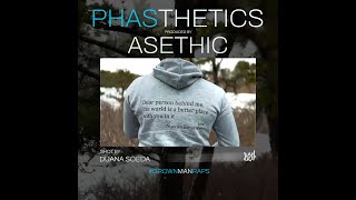 PHASTHETICS
