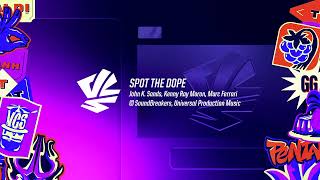 Spot The Dope - VCS Dusk 2023 Countdown/Commercial Break Music