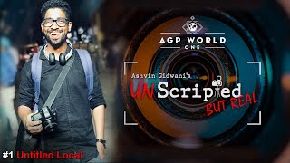 Unscripted But Real | Untitled Local | AGP World One | Censored