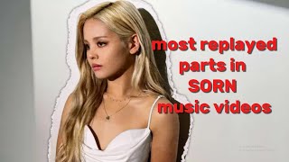 most REPLAYED parts in SORN songs