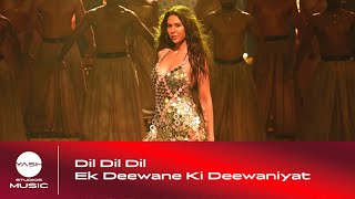 Dil Dil Dil - Ek Deewane Ki Deewaniyat | 4K YSM Version | Harshvardhan, Sonam, Sunidhi, Divya, Rajat