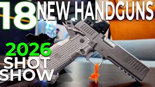 18 New Handguns at SHOT Show 2026