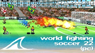 [aqualounge] World Fighting Soccer 22 (PC)