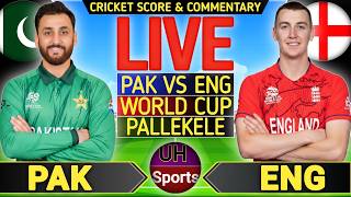 Pakistan vs England Live Match Score & Commentary, 2026 WC T20 Live Match Today | PAK vs ENG Live