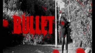 The Catch 22s - Bullet