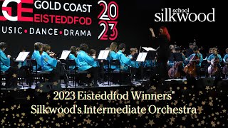 2023 Eisteddfod Winners: Silkwood Intermediate Orchestra