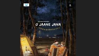 O Jaane Jaana |Mirlongki Rongphar  Official Audio Release
