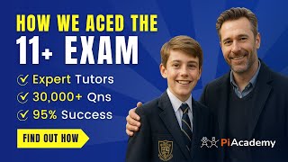 How we aced the 11+ Exams | My Child’s 11+ Success Story with PiAcademy