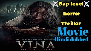 VINA before 7 day full movie Hindi dubb review| review in Hindi @Kashyapkhatri2720 