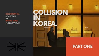 Confidential Unlimited: Collision in Korea - 'The World Peace Event' (Part One)