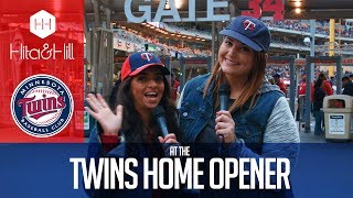 Hita & Hill - Twins Home Opener