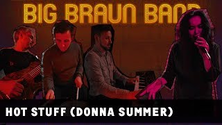 BIG BRAUN BAND - HOT STUFF feat. Karina Mirozhabova (Donna Summer) [LIVE VOCAL JAM]