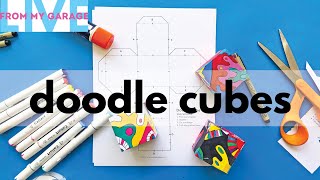 LIVE DEMO: DOODLE CUBES