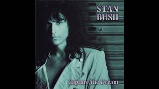 Stan Bush Capture The Dream
