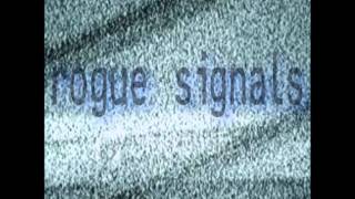 Rogue Signals - Justified Homicide