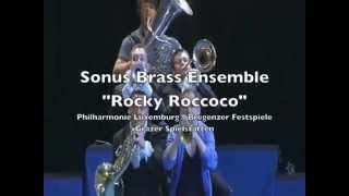 Sonus Brass Ensemble - Rocky Roccoco