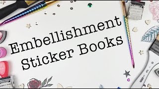 How i make my Embellishment Sticker Books!