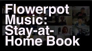 Flowerpot Music: Stay-At-Home Book (Make Music Day 2020)