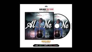 Karlinho Moz Gang_I need You_(Official Audio Better Alone Album)