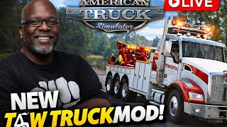 ATS Tow Truck Mod LIVE 🚨 | Testing New Mods + Chill Drive