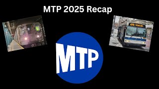 MTP 2025 Recap