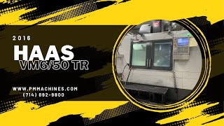 2016 Haas VF 6/50 TR