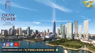 OKAN TOWER Miami Residences - Condo Hotel y Residencias de Lujo en Downtown Miami
