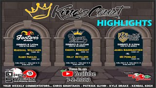 King's Court Highlights: Queen's - Jester's - Knight's - 07/02/2023