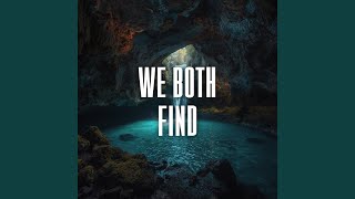 we both find