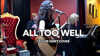 All Too Well - Taylor Swift (Amanda Fagan - Live Band Cover)