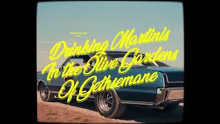 Brodie Milner - Drinking Martinis in the Olive Gardens of Gethsemane (Lyric Video)