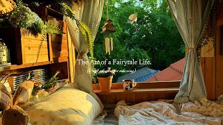 The Art of a Fairytale Life. — (a soft playlist for relaxing)