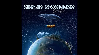Sinéad O’Connor - Sacrifice (Back To 90s)