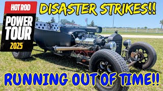 Disaster Strikes! My T Bucket Hotrod DIES Right Before Power Tour 2025!