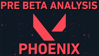 PRE VALORANT BETA Analysis - Will Phoenix Be Meta??