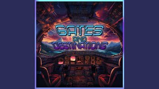 Gates and Destinations