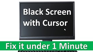 How To Fix 'Black Screen with Cursor' in Windows 10/11