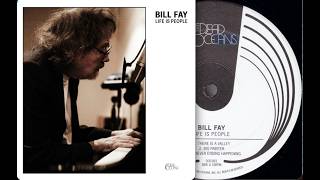 Bill Fay - Life is people - side 2