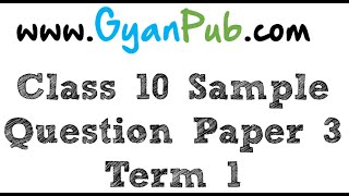 CBSE sample papers for class 10 Question Paper 3 Q29 Term 1