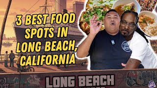 BEST SPOTS TO EAT IN LONG BEACH, CA