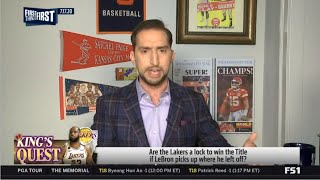 Nick Wright "EVALUATE " Are the Lakers a lock to win the Title if Lebron picks up where he left off?