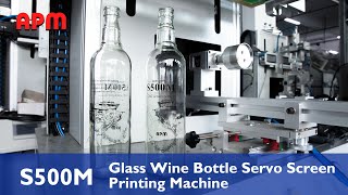 S500M Glass Wine Bottle Servo Screen Printing Machine