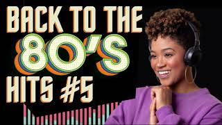 Back To The 80's #05 ► The Best Of 80's Pop Classics ⏸▶🎧