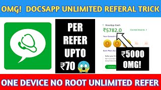 OMG! DocsApp Unlimited Referal Trick In One Device!  No Account Block! #NoRoot