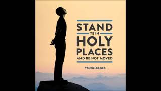 Stand Ye in Holy Places | 2013 Youth Theme Music (Full Album)