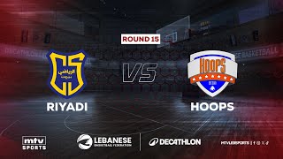 Decathlon Lebanese Basketball Championship 2025-2026 | Riyadi vs Hoops - Round 15
