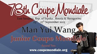 Man Yui Wang - Hong Kong - Junior Coupe Mondiale 2025 - Round 2