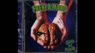 Freni A Mano - Scrivere da ubriachi